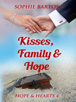 cover image of Kisses, Family & Hope
